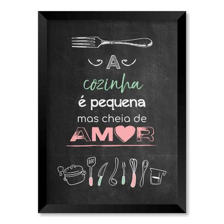 QUADRO A COZINHA É PEQUENA MAS CHEIA DE AMOR - TAMANHO A4 - Moldura Preta Sem Acrílico - Pôster no quadro Menor preço em QUADRO A COZINHA É PEQUENA MAS CHEIA DE AMOR - TAMANHO A4 - Moldura Preta Sem Acrílico - Pôster no quadro