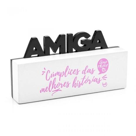 Quadro de mensagem mesa amo muito amiga - Ludi Menor preço em Quadro de mensagem mesa amo muito amiga - Ludi