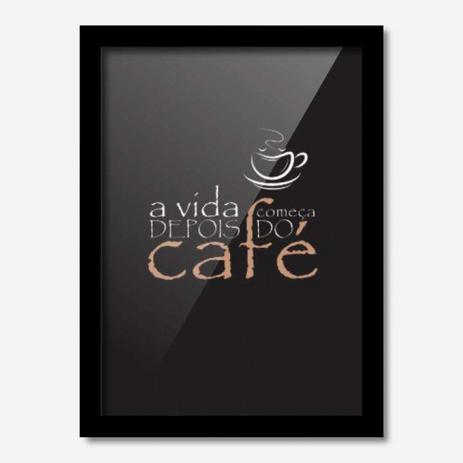 Quadro Decorativo A Vida Começa Depois do Café II 33cmx24cm Los Quadros Preto Menor preço em Quadro Decorativo A Vida Começa Depois do Café II 33cmx24cm Los Quadros Preto