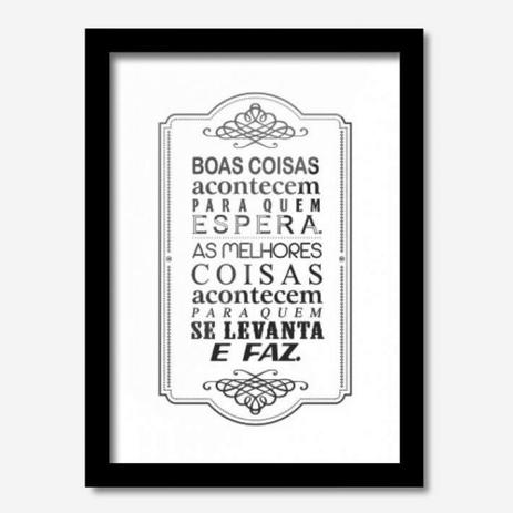 Quadro Decorativo Boas Coisas Acontecem Para Quem Espera 33cmx24cm Los Quadros Preto Menor preço em Quadro Decorativo Boas Coisas Acontecem Para Quem Espera 33cmx24cm Los Quadros Preto