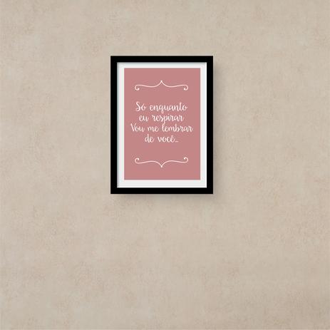 Quadro decorativo - Coleção Músicas Brasileiras - Só enquanto eu respirar - Dama arteira Menor preço em Quadro decorativo - Coleção Músicas Brasileiras - Só enquanto eu respirar - Dama arteira