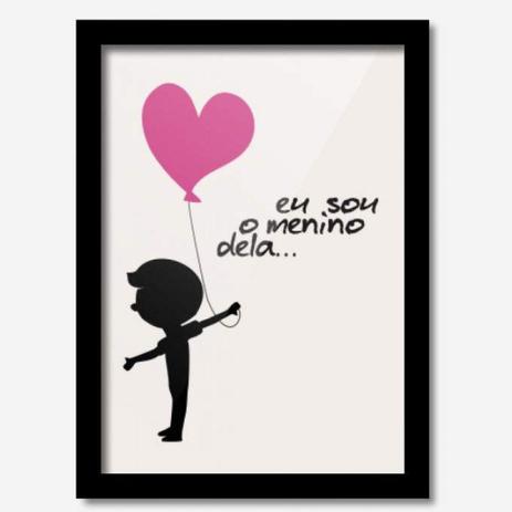 Quadro Decorativo Eu Sou o Menino Dela Coração Rosa 33cmx24cm Los Quadros Preto Menor preço em Quadro Decorativo Eu Sou o Menino Dela Coração Rosa 33cmx24cm Los Quadros Preto