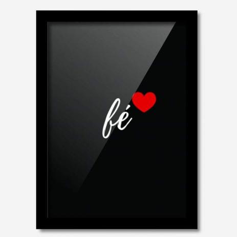 Quadro Decorativo Fé e Coração 33cmx24cm Los Quadros Preto Menor preço em Quadro Decorativo Fé e Coração 33cmx24cm Los Quadros Preto