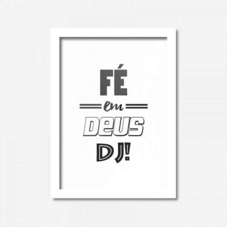 Quadro Decorativo Fé Em Deus Dj! 45cmx33cm Los Quadros Branco Menor preço em Quadro Decorativo Fé Em Deus Dj! 45cmx33cm Los Quadros Branco