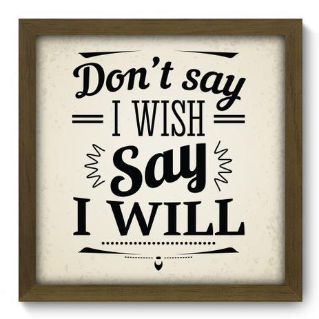 Menor preço em Quadro Decorativo - I Will - 33cm x 33cm - 020qdrm - Allodi
