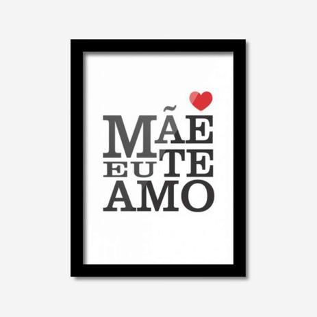 Quadro Decorativo Mãe Eu Te Amo 45cmx33cm Los Quadros Preto Menor preço em Quadro Decorativo Mãe Eu Te Amo 45cmx33cm Los Quadros Preto