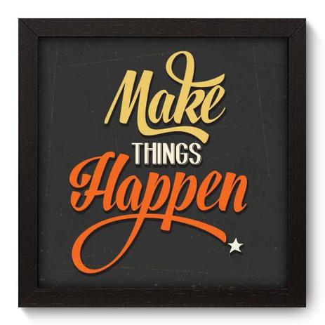 Quadro Decorativo - Make it Happen - 22cm x 22cm - 031qdrp - Allodi Menor preço em Quadro Decorativo - Make it Happen - 22cm x 22cm - 031qdrp - Allodi
