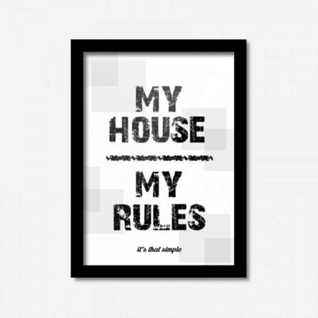 Quadro Decorativo My House My Rules 45cmx33cm Los Quadros Preto Menor preço em Quadro Decorativo My House My Rules 45cmx33cm Los Quadros Preto