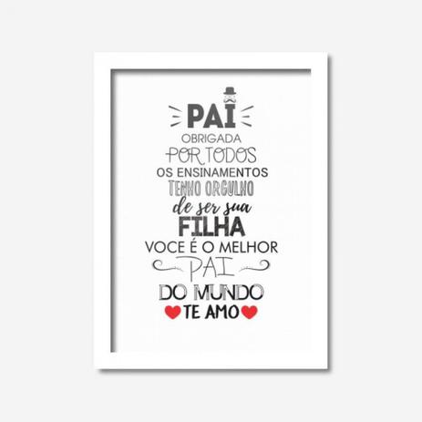 Quadro Decorativo Pai Obrigada por Todos os Ensinamentos Filha Los Quadros Branco Menor preço em Quadro Decorativo Pai Obrigada por Todos os Ensinamentos Filha Los Quadros Branco