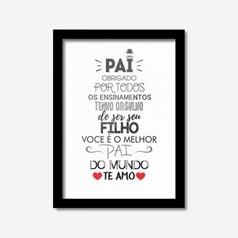 Quadro Decorativo Pai Obrigado por Todos os Ensinamentos Filho Los Quadros Preto Menor preço em Quadro Decorativo Pai Obrigado por Todos os Ensinamentos Filho Los Quadros Preto