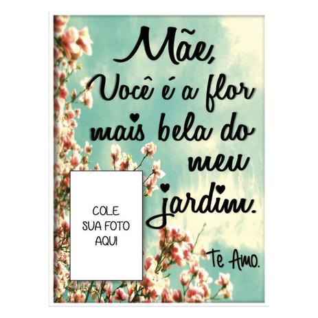 Quadro Decorativo Porta Foto Mãe, você é a flor mais bela do meu jardim - Art frame Menor preço em Quadro Decorativo Porta Foto Mãe, você é a flor mais bela do meu jardim - Art frame