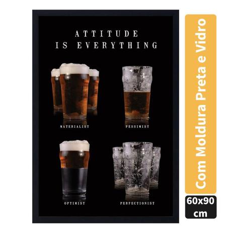 Quadro Decorativo Poster Copos de Cerveja Atitude é Tudo c/ Vidro 60x90cm - Decore pronto Menor preço em Quadro Decorativo Poster Copos de Cerveja Atitude é Tudo c/ Vidro 60x90cm - Decore pronto