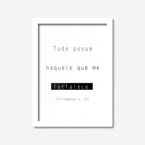 Quadro Decorativo Tudo Posso Naquele Que Me Fortalece Los Quadros Branco Menor preço em Quadro Decorativo Tudo Posso Naquele Que Me Fortalece Los Quadros Branco