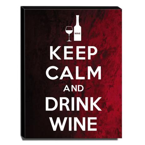 Menor preço em Quadro Keep Calm And Drink Wine Canvas 40x30cm-KCA63 - Lubrano decor