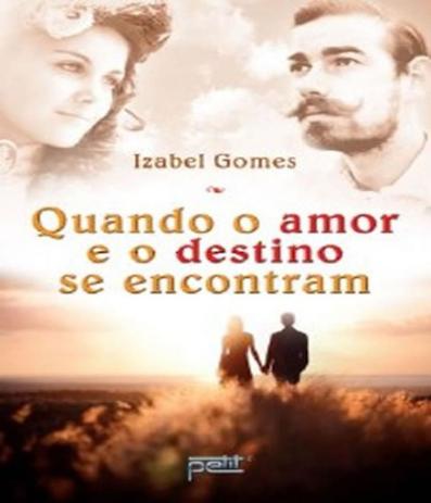 Quando O Amor E O Destino Se Encontram - Petit Menor preço em Quando O Amor E O Destino Se Encontram - Petit
