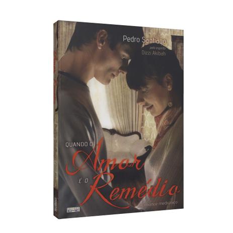 Quando o Amor é o Remédio - Eme Menor preço em Quando o Amor é o Remédio - Eme