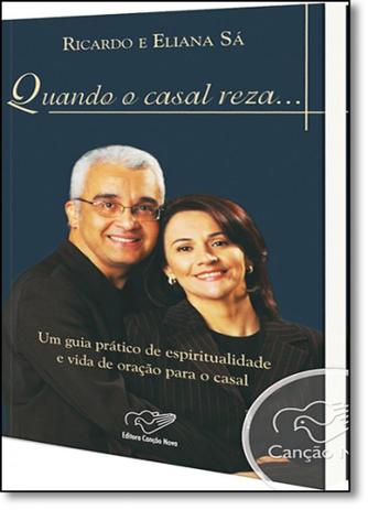 Quando o Casal Reza - Cancao nova Menor preço em Quando o Casal Reza - Cancao nova