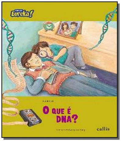 Que e dna, o - Callis Menor preço em Que e dna, o - Callis