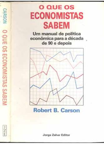 Que os Economistas Sabem, O - Jorge zahar Menor preço em Que os Economistas Sabem, O - Jorge zahar