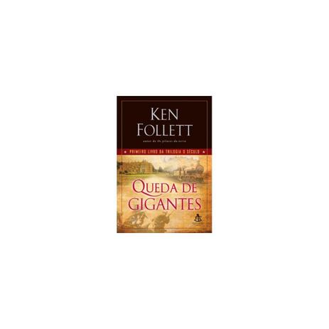 Queda de gigantes - livro 1 - arqueiro - Editora arqueiro Menor preço em Queda de gigantes - livro 1 - arqueiro - Editora arqueiro