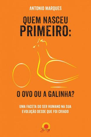 Quem nasceu primeiro: o ovo ou a galinha? - Editora novo século Menor preço em Quem nasceu primeiro: o ovo ou a galinha? - Editora novo século