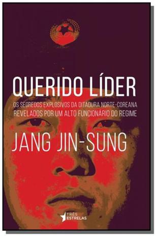 Querido lider: os segredos explosivos da ditadura - Publifolha Menor preço em Querido lider: os segredos explosivos da ditadura - Publifolha