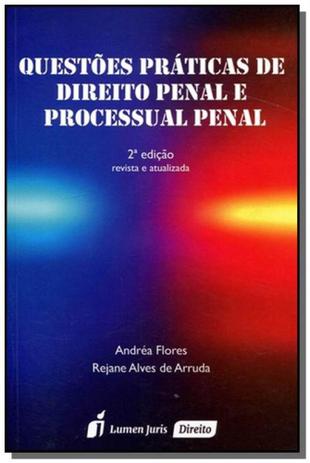Questoes praticas de direito penal e processual pe - Lumen juris Menor preço em Questoes praticas de direito penal e processual pe - Lumen juris