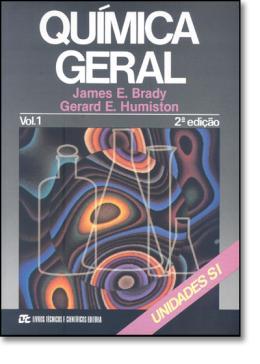 QUIMICA GERAL 1 - 2ª ED. - Livros tec. e cientificos (grupo gen) Menor preço em QUIMICA GERAL 1 - 2ª ED. - Livros tec. e cientificos (grupo gen)