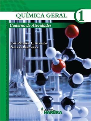 Quimica Geral - Caderno de Atividades, V.1 - Ensino Médio - - Harbra - didáticos Menor preço em Quimica Geral - Caderno de Atividades, V.1 - Ensino Médio - - Harbra - didáticos