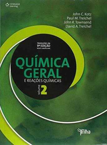 Química Geral e Reações Químicas - Vol. II - Cengage do brasil Menor preço em Química Geral e Reações Químicas - Vol. II - Cengage do brasil