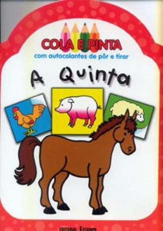 Quinta, a - cola e pinta - Editorial estampa é boa?