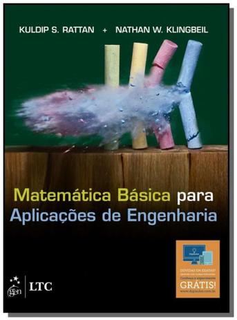 Rattan-matematica basica para aplicacoes de engenh - Ltc editora Menor preço em Rattan-matematica basica para aplicacoes de engenh - Ltc editora