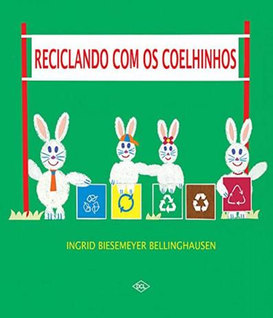 Reciclando Com Os Coelhinhos - 02 Ed - Dcl Menor preço em Reciclando Com Os Coelhinhos - 02 Ed - Dcl