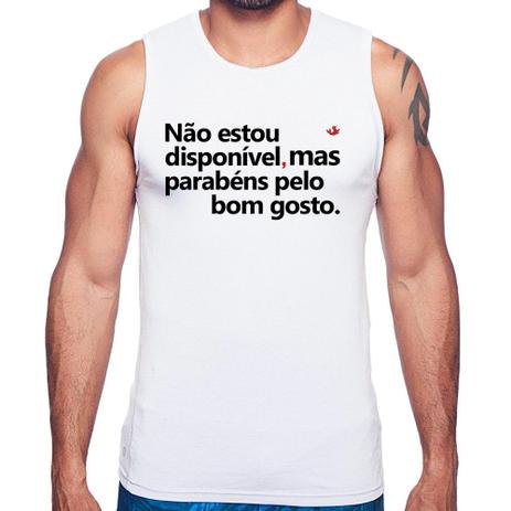 Regata Não estou disponível, mas parabéns pelo bom gosto - Branco - Foca na Moda Menor preço em Regata Não estou disponível, mas parabéns pelo bom gosto - Branco - Foca na Moda