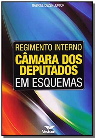 Regimento interno da camara dos deputados em esque - Vestcon é boa?
