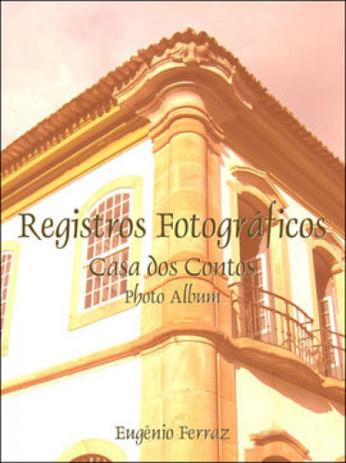 Registros fotograficos - casa dos contos - photo album - Editora c / arte Menor preço em Registros fotograficos - casa dos contos - photo album - Editora c / arte