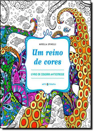 Menor preço em Reino de Cores, Um: Livro de Colorir Antiestresse - Gutenberg - autentica