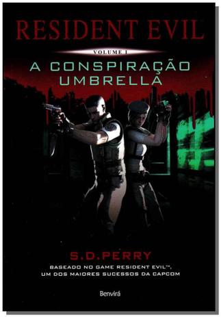 Resident Evil Vol 1 - a Conspiração Umbrella - Benvira Menor preço em Resident Evil Vol 1 - a Conspiração Umbrella - Benvira
