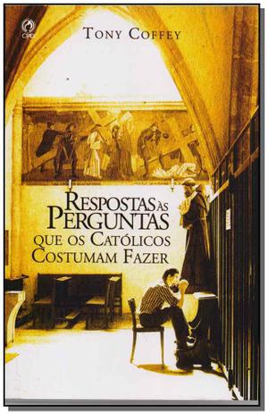 Resposta as Perguntas Que os Catolicos Costumam Fazer - Cpad Menor preço em Resposta as Perguntas Que os Catolicos Costumam Fazer - Cpad