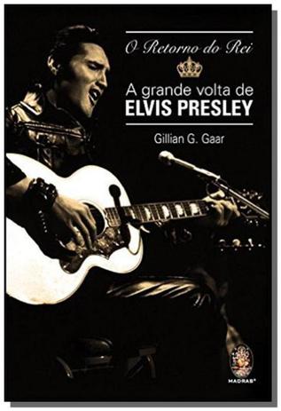 Retorno do rei: a grande volta de elvis presley, o - Madras Menor preço em Retorno do rei: a grande volta de elvis presley, o - Madras