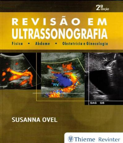 Revisao Em Ultrassonografia - 02 Ed - Thieme - revinter Menor preço em Revisao Em Ultrassonografia - 02 Ed - Thieme - revinter