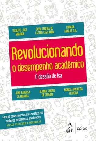 Revolucionando o desempenho academico - o desafio de isa - Atlas exatas, humanas, soc (grupo gen) é ruim? Revolucionando o desempenho academico - o desafio de isa - Atlas exatas, humanas, soc (grupo gen) é boa?