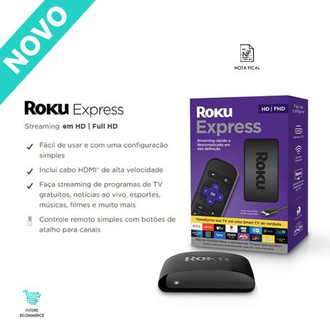 Roku Express Streaming Player Full Hd Hdmi Usb Com Controle é boa?