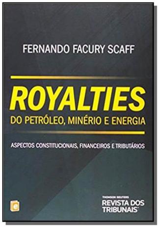 Royalties do petroleo, minerio e energia - Revista dos tribunais Menor preço em Royalties do petroleo, minerio e energia - Revista dos tribunais