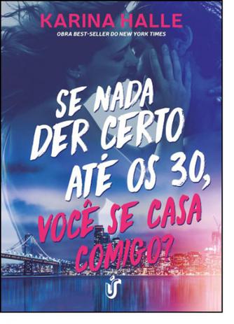 Se Nada Der Certo Até Os 30, Você Se Casa Comigo - Unica - gente Menor preço em Se Nada Der Certo Até Os 30, Você Se Casa Comigo - Unica - gente