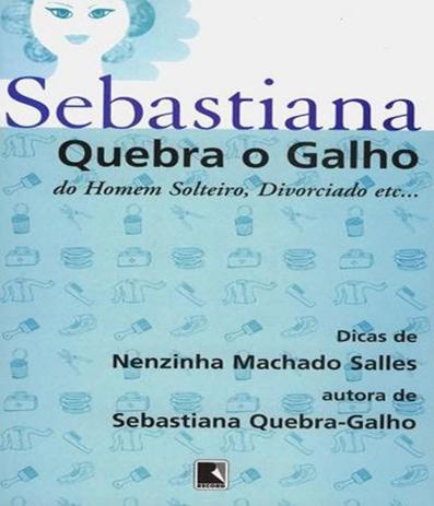Sebastiana Quebra O Galho Do Homem Solteiro, Divorciado Etc... - Record Menor preço em Sebastiana Quebra O Galho Do Homem Solteiro, Divorciado Etc... - Record