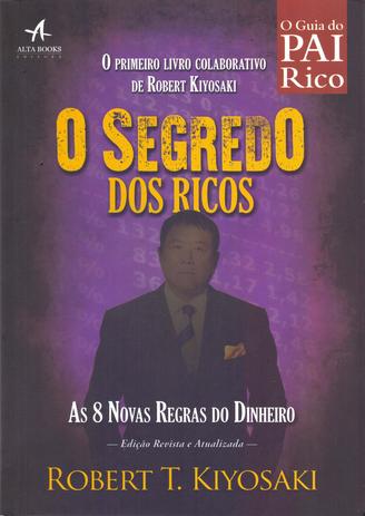 Segredo dos Ricos, O - Revista Atualizada - Alta books Menor preço em Segredo dos Ricos, O - Revista Atualizada - Alta books