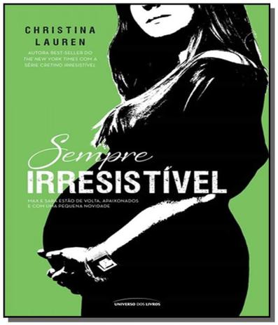 Sempre irresistivel - universo dos livros Menor preço em Sempre irresistivel - universo dos livros