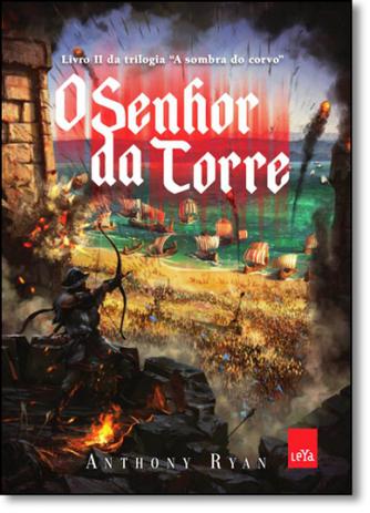 Senhor da Torre, O - Vol.2 - Trilogia A Sombra do Corvo - Leya - casa da palavra é ruim? Senhor da Torre, O - Vol.2 - Trilogia A Sombra do Corvo - Leya - casa da palavra é boa?