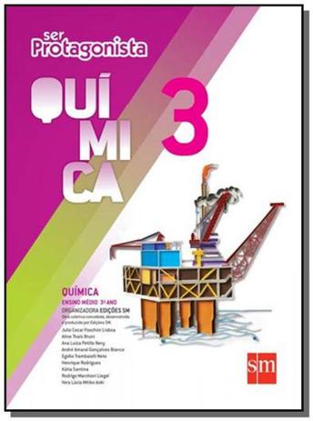 SER PROTAGONISTA: QUIMICA - 3o ANO - ENSINO MEDIO - Edicoes sm Menor preço em SER PROTAGONISTA: QUIMICA - 3o ANO - ENSINO MEDIO - Edicoes sm